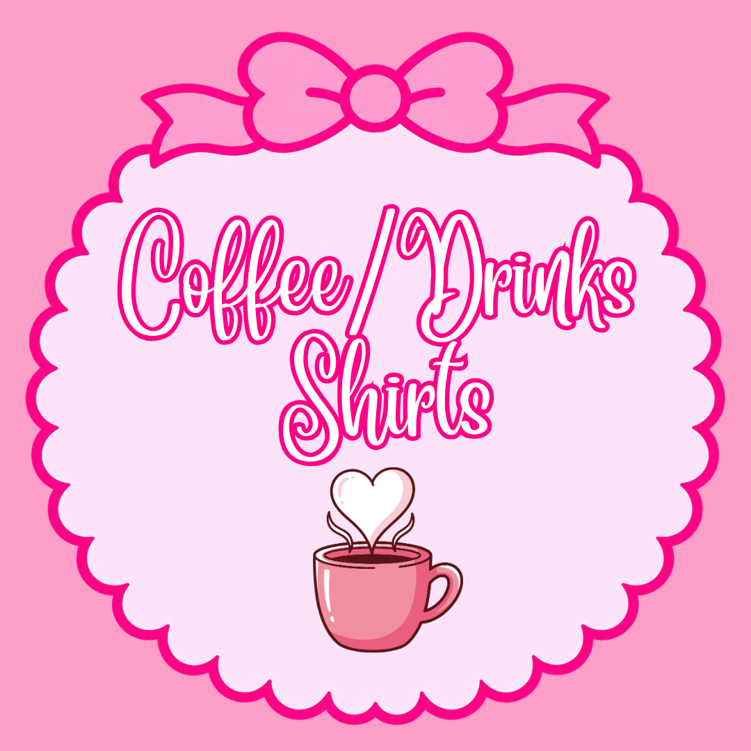 Coffee/Drinks Shirts