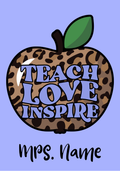 Teach Love Inspire Leopard Print