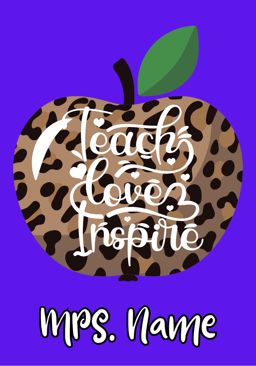 Teach Love Inspire Leopard Print
