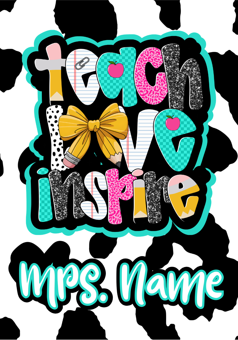 Teach Love Inspire