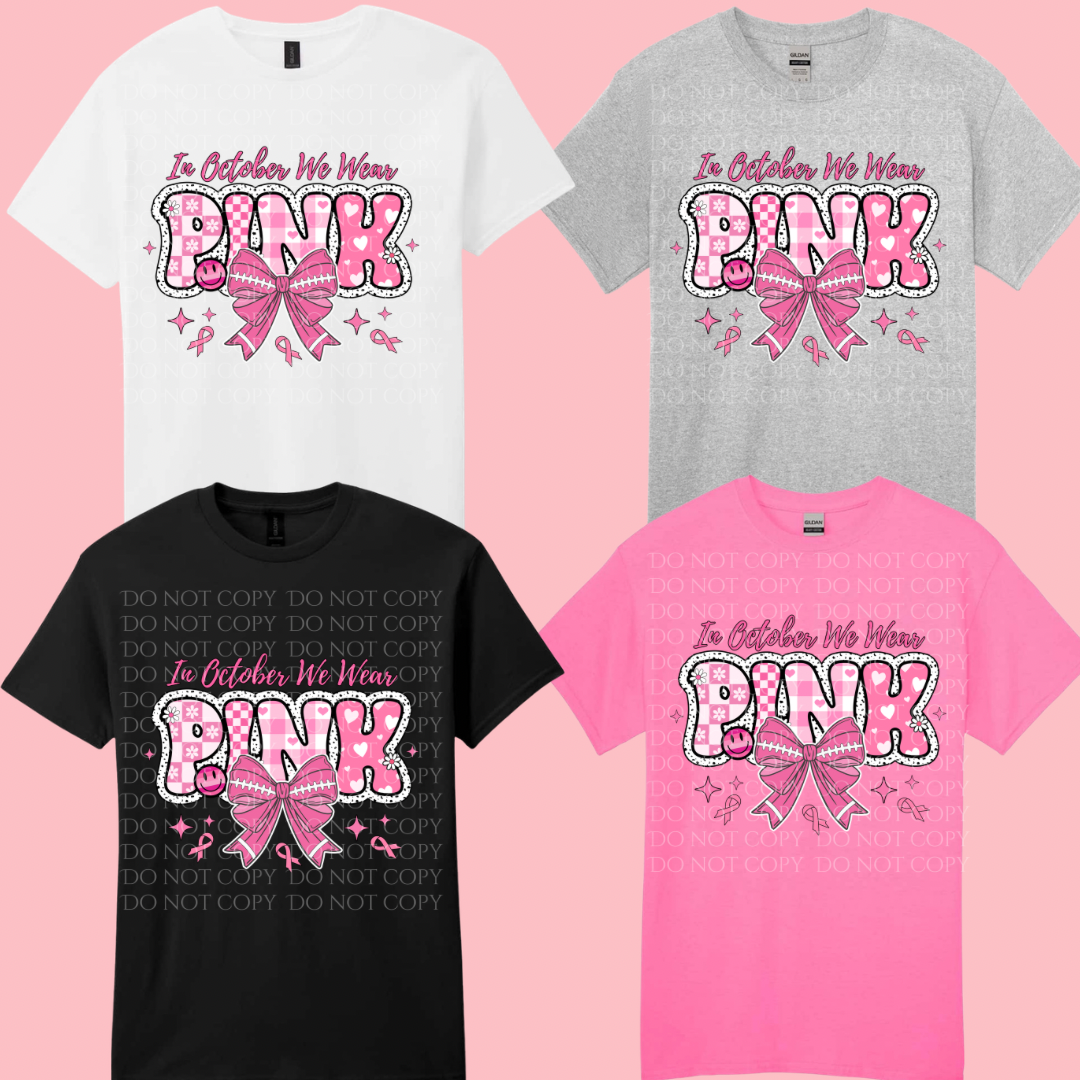 In October We Wear Pink Football Ribbon